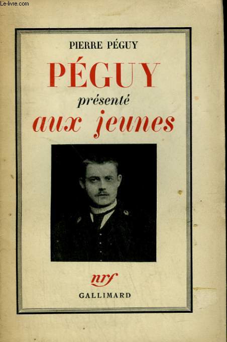 PEGUY PRESENTE AUX JEUNES.