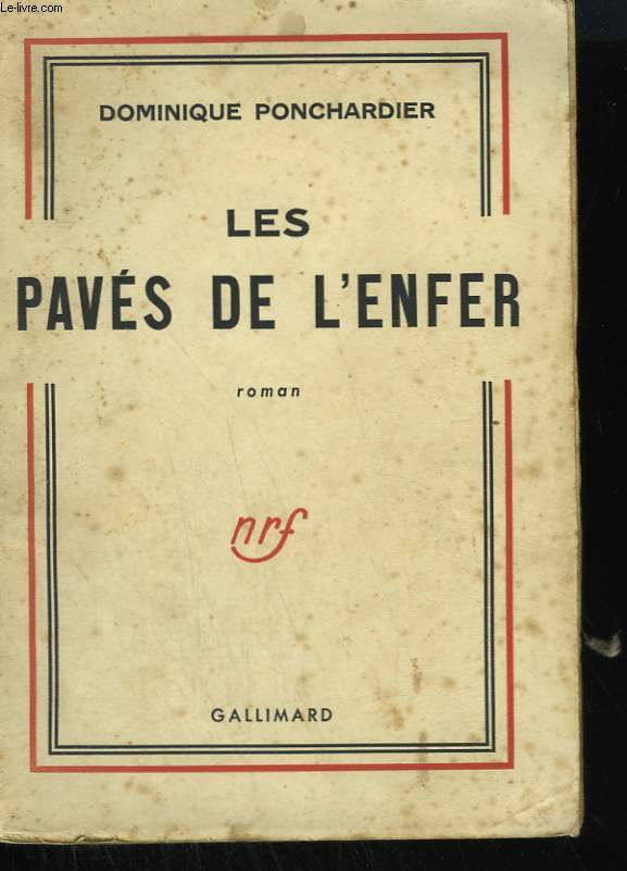LES PAVES DE L'ENFER.