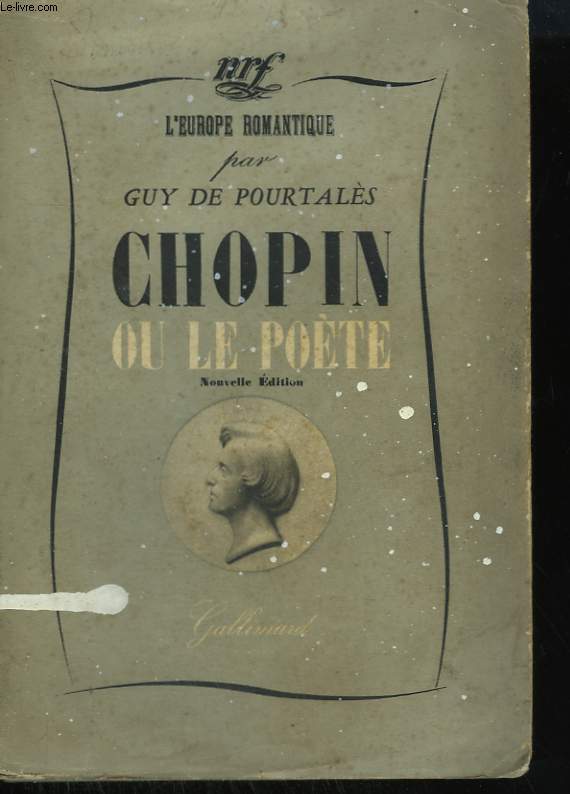 CHOPIN OU LE POETE.