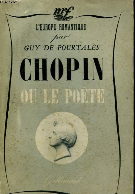 CHOPIN OU LE POETE.