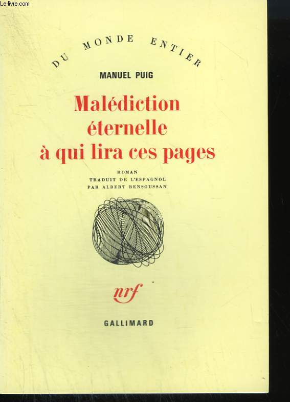 MALEDICTION ETERNELLE A QUI LIRA CES PAGES.