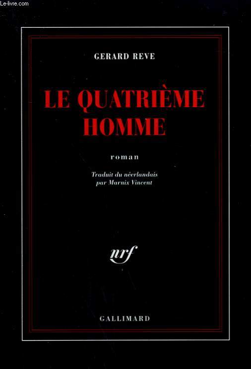 LE QUATRIEME HOMME.