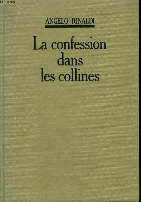 LA CONFESSION DANS LES COLLINES.