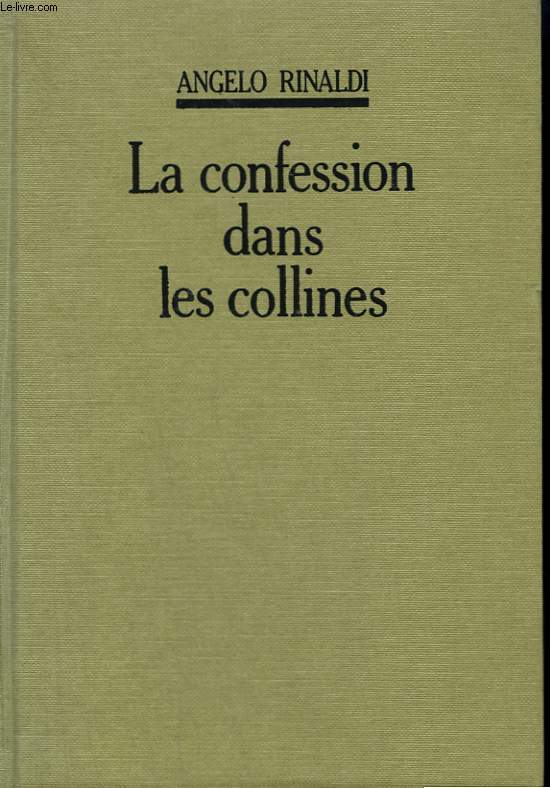 LA CONFESSION DANS LES COLLINES.