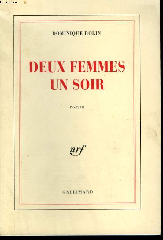 DEUX FEMMES UN SOIR.