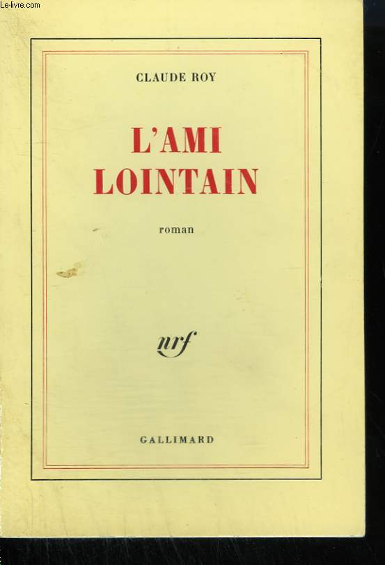 L'AMI LOINTAIN.