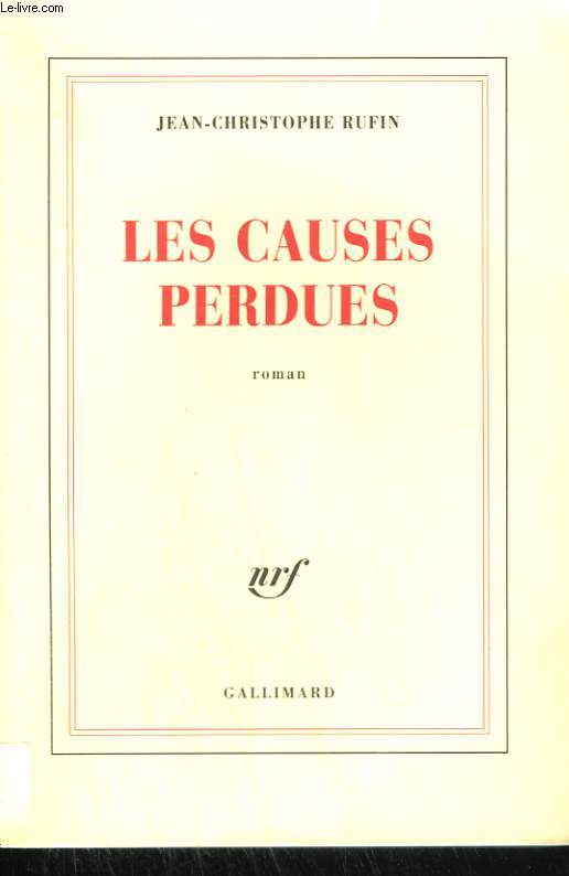 LES CAUSES PERDUES.