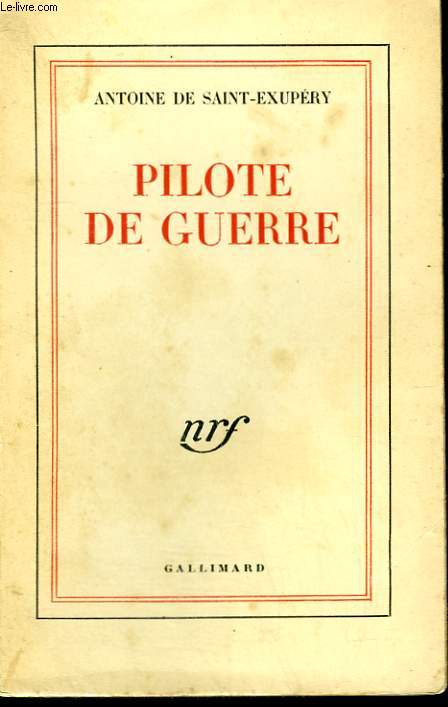 PILOTE DE GUERRE.