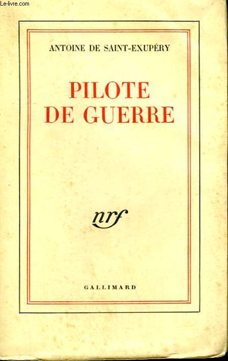 PILOTE DE GUERRE.