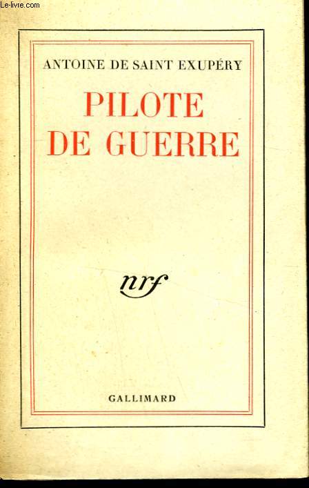 PILOTE DE GUERRE.