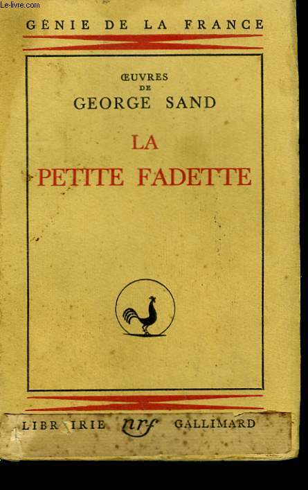 OEUVRES DE GEORGE SAND : LA PETITE FADETTE.