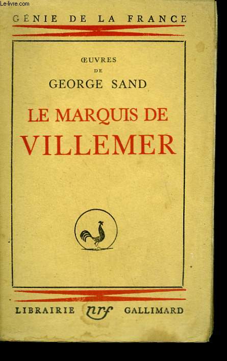 OEUVRES DE GEORGE SAND : LE MARQUIS DE VILLEMER.