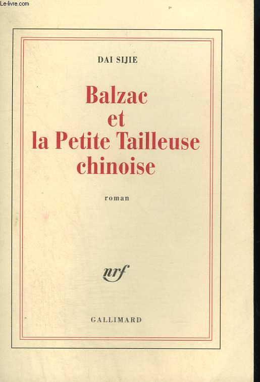 BALZAC ET LA PETITE TAILLEUSE CHINOISE.