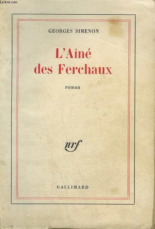 L'AINE DES FERCHAUX.