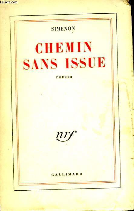 CHEMIN SANS ISSUE.