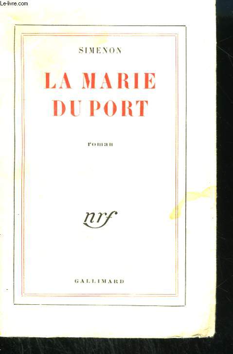 LA MARIE DU PORT.