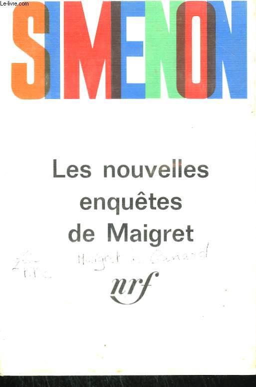 LES NOUVELLES ENQUETES DE MAIGRET.