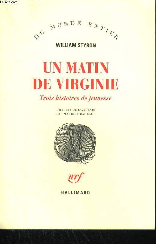 UN MATIN DE VIRGINIE. TROIS HISTOIRES DE JEUNESSE.