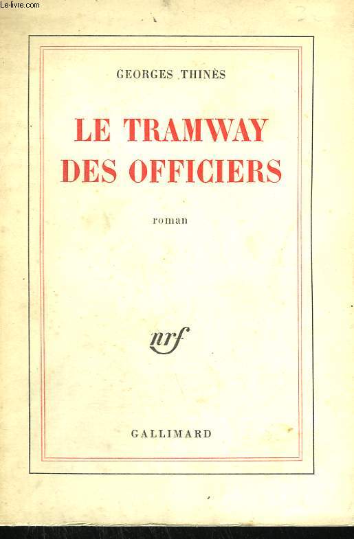 LE TRAMWAY DES OFFICIERS.