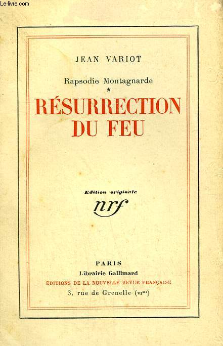 RAPSODIE MONTAGNARDE. TOME 1 : RESURRECTION DU FEU.