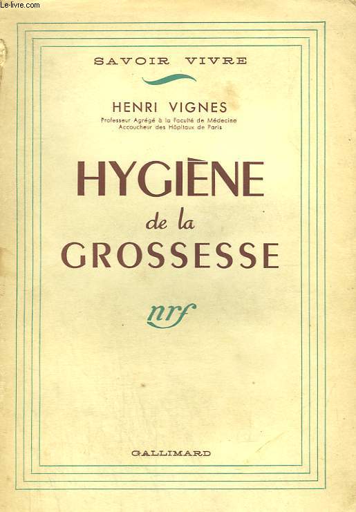 HYGIENE DE LA GROSSESSE.