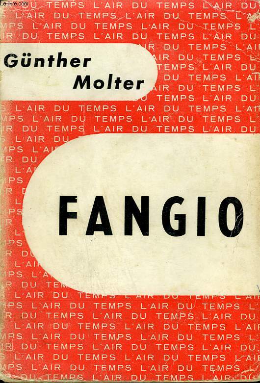FANGIO. COLLECTION : L'AIR DU TEMPS .
