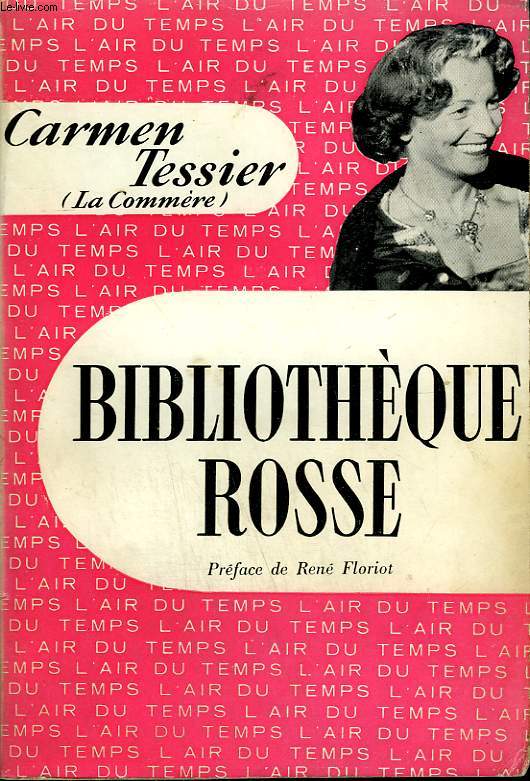 BIBLIOTHEQUE ROSSE. COLLECTION : L'AIR DU TEMPS .