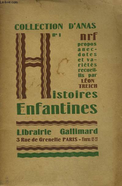 HISTOIRES ENFANTINES. COLLECTION D'ANAS N 1