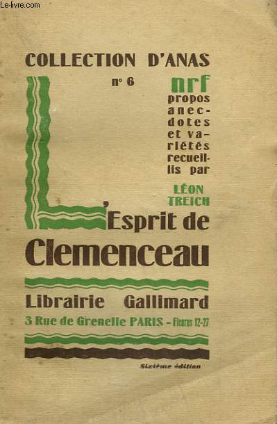L'ESPRIT DE CLEMENCEAU. COLLECTION D'ANAS N 6