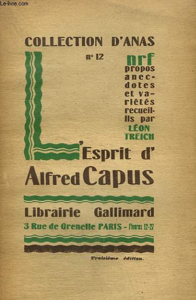 L'ESPRIT D'ALFRED CAPUS. COLLECTION D'ANAS N 12