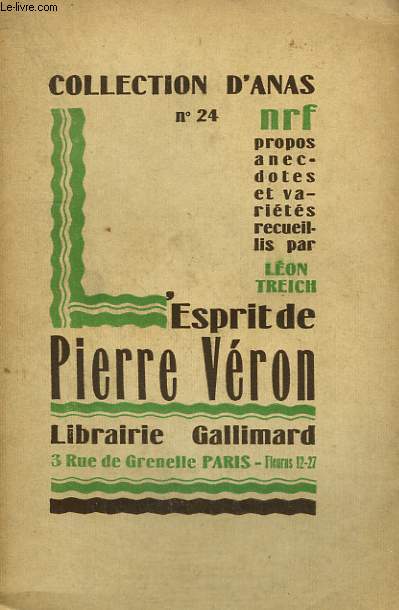 L'ESPRIT DE PIERRE VERON. COLLECTION D'ANAS N 24