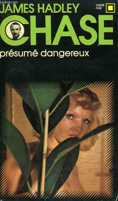 PRESUME DANGEREUX. COLLECTION : CARRE NOIR N 39