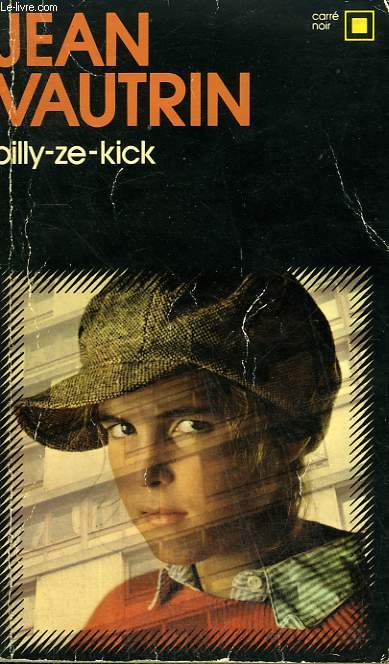 BILLY - ZE - KICK. COLLECTION : CARRE NOIR N 202