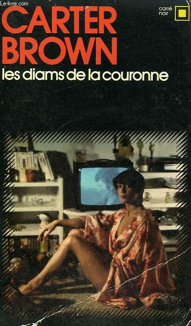 LES DIAMS DE LA COURONNE. COLLECTION : CARRE NOIR N 230