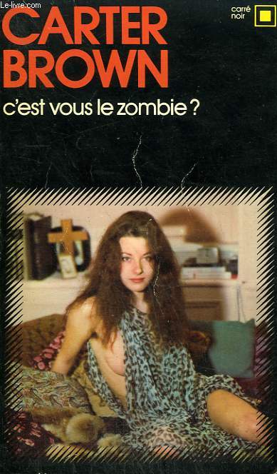 C'EST VOUS LE ZOMBIE ? COLLECTION : CARRE NOIR N 255