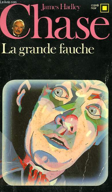 LA GRANDE FAUCHE. COLLECTION : CARRE NOIR N 350