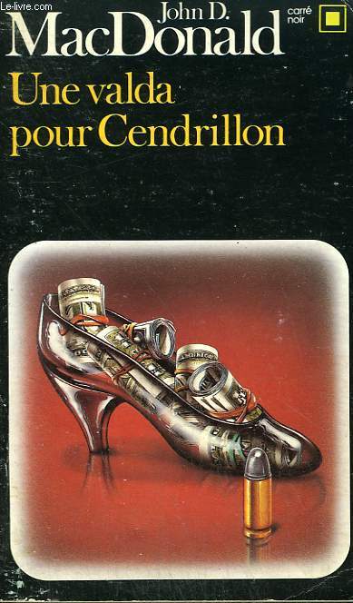 UNE VALDA POUR CENDRILLON. COLLECTION : CARRE NOIR N 530