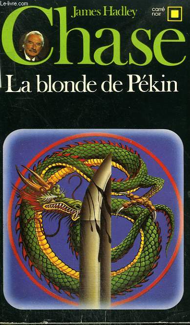 LA BLONDE DE PEKIN. COLLECTION : CARRE NOIR N 586