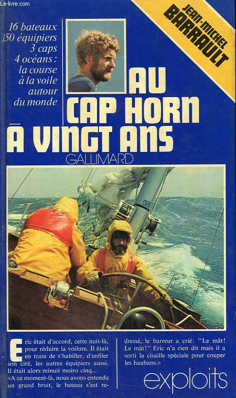 AU CAP HORN A VINGT ANS. COLLECTION : EXPLOITS.