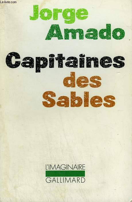 CAPITAINES DES SABLES. COLLECTION : L'IMAGINAIRE N 141