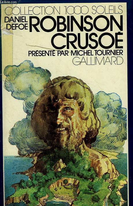 ROBINSON CRUSOE. COLLECTION : 1 000 SOLEILS.