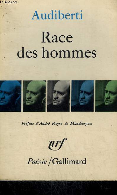 RACE DES HOMMES SUIVI DE L'EMPIRE ET LA TRAPPE. ( EXTRAIT ). COLLECTION : POESIE.