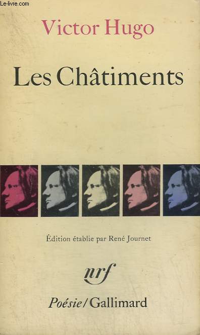 LES CHATIMENTS. COLLECTION : POESIE.