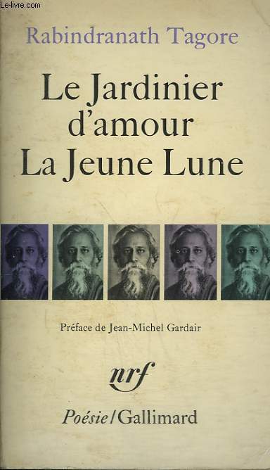 LE JARDINIER D'AMOUR, LA JEUNE LUNE. COLLECTION : POESIE.