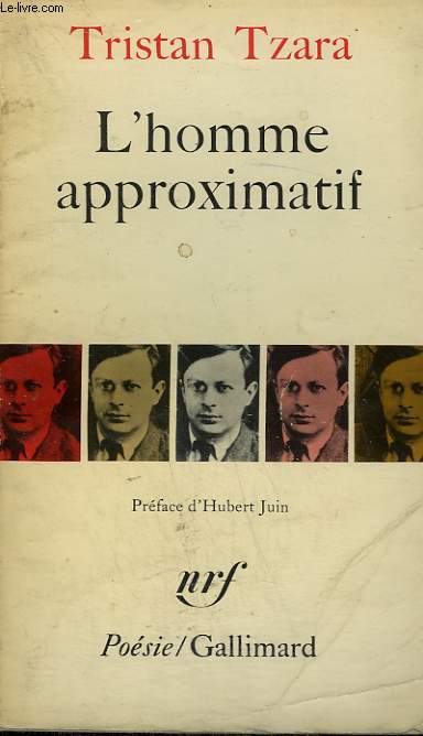 L'HOMME APPROXIMATIF. 1925-1930. COLLECTION : POESIE.