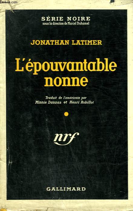 L'EPOUVANTABLE NONNE. (SINNERS AND SHROUDS). COLLECTION : SERIE NOIRE AVEC JAQUETTE N 316