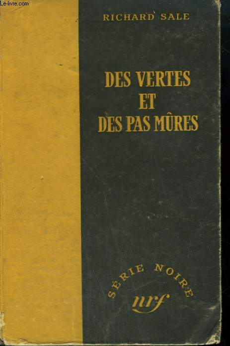 DES VERTES ET DES PAS MURES. ( PASSING STRANGE). COLLECTION : SERIE NOIRE SANS JAQUETTE N 69