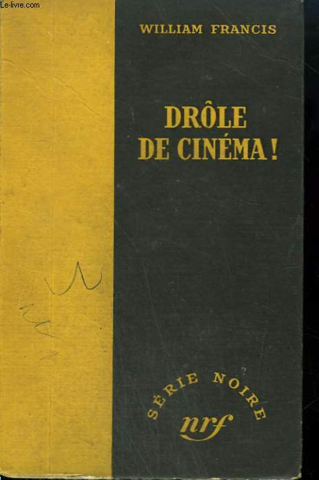 DROLE DE CINEMA! ( ROUGH ON RATS). COLLECTION : SERIE NOIRE SANS JAQUETTE N 86