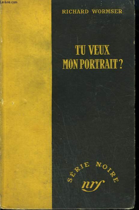 TU VEUX MON PORTRAIT ? ( THE HANGING HEIRESS) . COLLECTION : SERIE NOIRE SANS JAQUETTE N 95