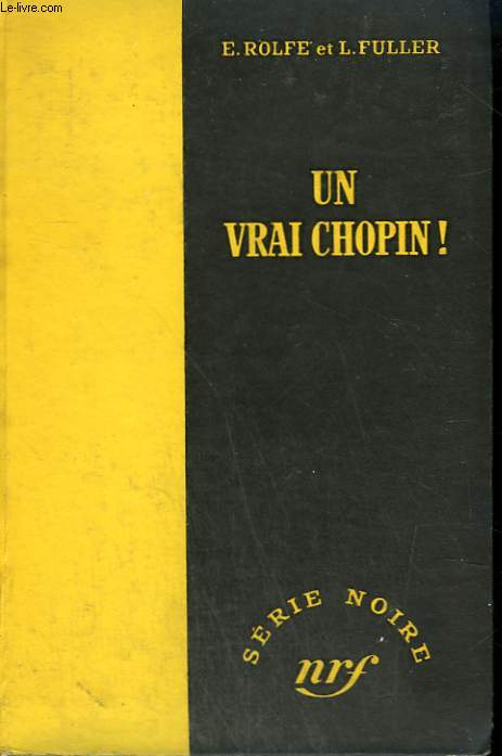 UN VRAI CHOPIN ! ( THE GLASS ROOM ). COLLECTION : SERIE NOIRE SANS JAQUETTE N 109